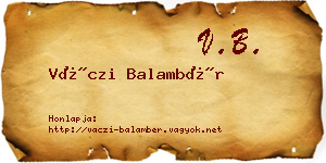 Váczi Balambér névjegykártya
